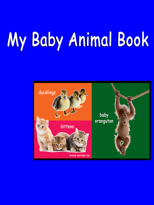 Title details for My Baby Animal Book by Shannon Hale - Available